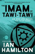 The Imam of Tawi-Tawi: An Ava Lee Novel: Book 10 - Paperback