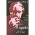 The First Rumpole Omnibus: Rumpole of the Bailey/The Trials of Rumpole/Rumpole's Return - Paperback
