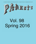 Parkett No. 98: Ed Atkins, Theaster Gates, Lee Kitt, Mika Rottenberg - Paperback
