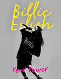 Billie Eilish: Your Power - Hardcover
