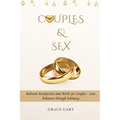 Couples & Sex: Bedroom Satisfaction that Works for Couples - Love Enhancer through Intimacy - Paperback