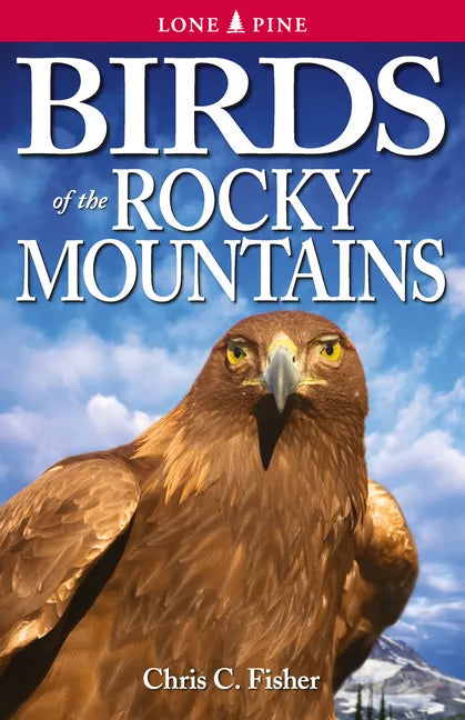 Birds of the Rocky Mountains - Paperback