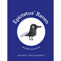 Pocket Philosophy: Epictetus' Raven - Hardcover