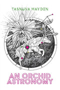 An Orchid Astronomy - Paperback