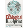 Ecological Hoofprint: The Global Burden of Industrial Livestock - Paperback