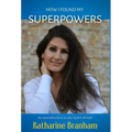 How I Found My Superpowers - Hardcover