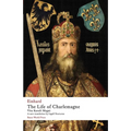 The Life of Charlemagne: Vita Karoli Magni - Paperback