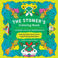 The Stoner's Coloring Book: Coloring for High-Minded Adults - Paperback
