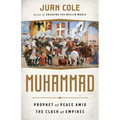 Muhammad: Prophet of Peace Amid the Clash of Empires - Hardcover