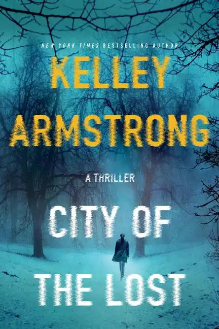 City of the Lost: A Rockton Novel - Paperback