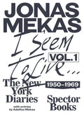 I Seem to Live: The New York Diaries, 1950-1969: Volume 1 - Hardcover