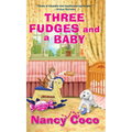 Three Fudges and a Baby - Paperback