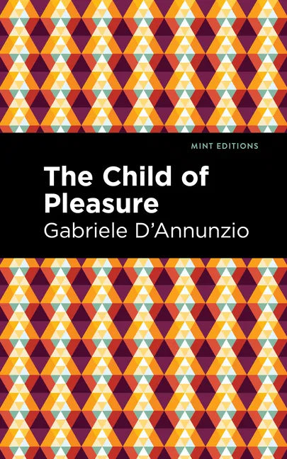 The Child of Pleasure - Hardcover