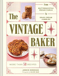 The Vintage Baker: More Than 50 Recipes from Butterscotch Pecan Curls to Sour Cream Jumbles - Hardcover