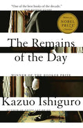 The Remains of the Day: Winner of the Nobel Prize in Literature - Paperback
