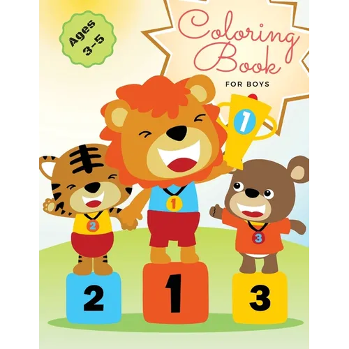 Coloring Book for Boys: Fun Children's Gift or Present for Toddlers & Kids Ages 3-5 - Paperback