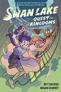 Swan Lake: Quest for the Kingdoms - Hardcover