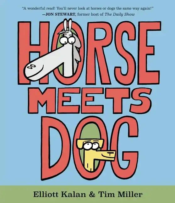 Horse Meets Dog - Hardcover