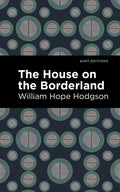 The House on the Borderland - Paperback