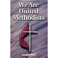 We Are United Methodists Revised - Paperback