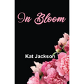 In Bloom - Paperback
