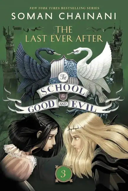 The School for Good and Evil #3: The Last Ever After: Now a Netflix Originals Movie - Paperback