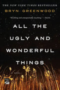 All the Ugly and Wonderful Things - Paperback