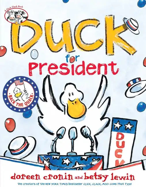 Duck for President - Hardcover