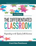 The Differentiated Classroom: Responding to the Needs of All Learners - Paperback