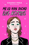 Me Lo Han Dicho Los Astros / The Stars Told Me - Paperback