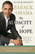 The Audacity of Hope: Thoughts on Reclaiming the American Dream - Hardcover