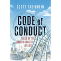 Code of Conduct: Tales of the Roller Coaster of Life - Hardcover