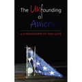 The Unfounding of America - Paperback
