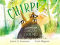 Chirp!: Chipmunk Sings for a Friend - Hardcover