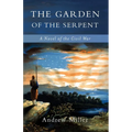 The Garden of the Serpent: A Novel of the Civil War - Paperback