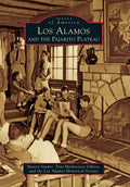 Los Alamos and the Pajarito Plateau - Paperback