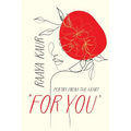 For You: Poetry from the heart - Paperback