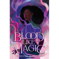 Blood Like Magic - Paperback