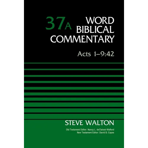 Acts 1-9:42, Volume 37a: 37 - Hardcover