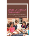 Stages of Literacy Development: Integrating Reading and Writing - Paperback