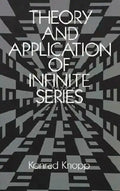 Theory and Application of Infinite Series - Paperback