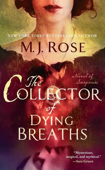 The Collector of Dying Breaths: A Novel of Suspense - Paperback