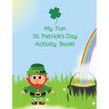 My Fun St. Patrick's Day Activity Book - Paperback