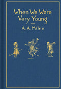 When We Were Very Young: Classic Gift Edition - Hardcover