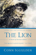 The Lion: A Novel of Ancient Athens - Hardcover