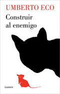 Construir Al Enemigo / Building the Enemy - Paperback