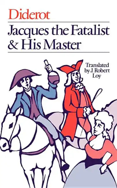 Jacques the Fatalist and His Master - Paperback