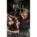 Fall With Me - Paperback