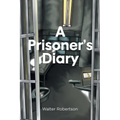 A Prisoner's Diary - Paperback