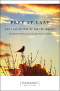 Free at Last: Daily Meditations by and for Inmates - Paperback